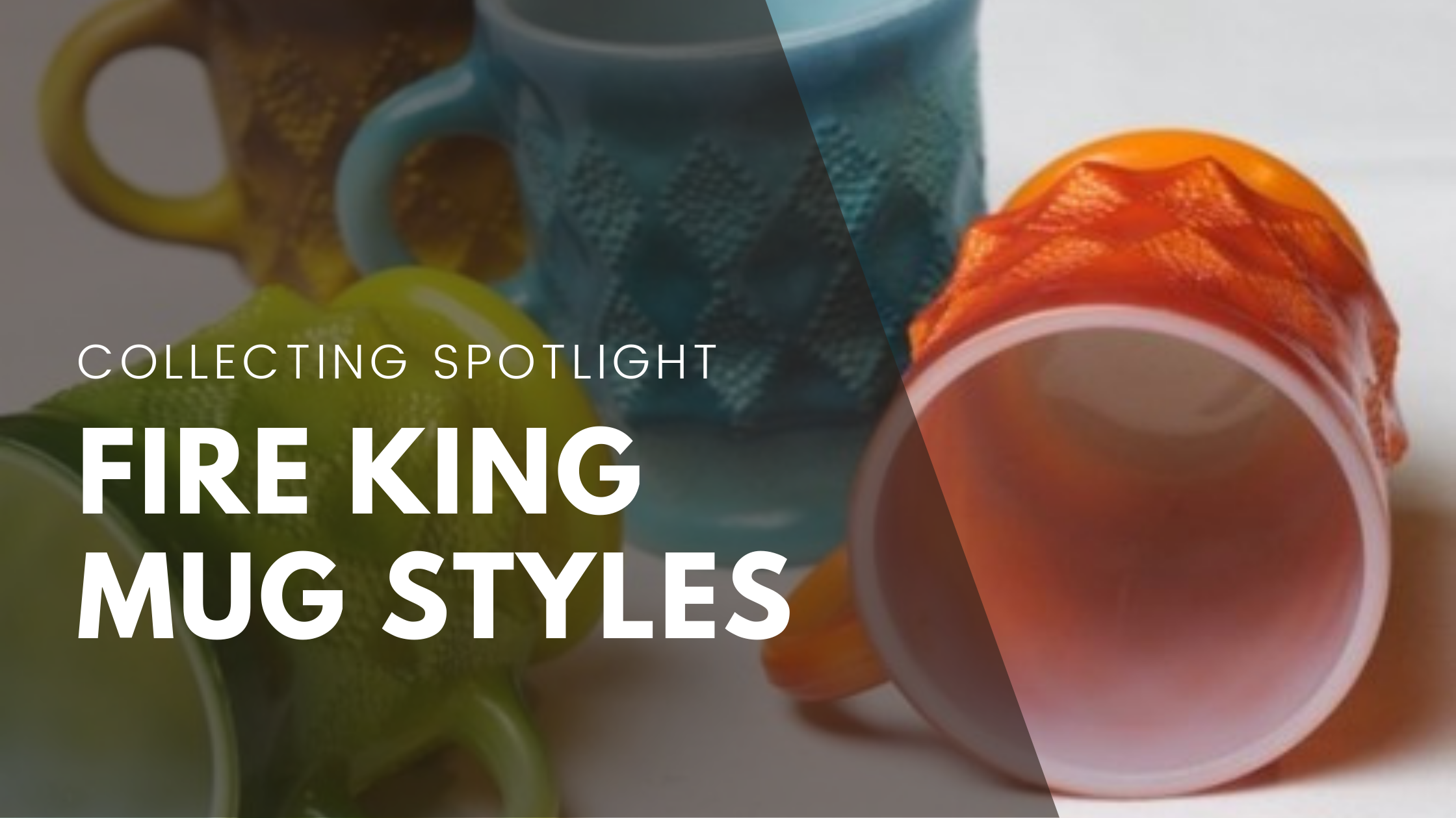 Hot Cuppa History: Delving into the Common Fire King Mug Styles